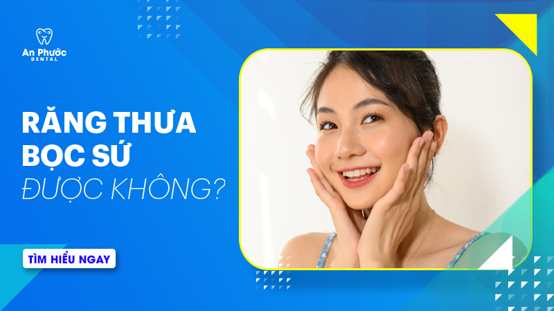 Răng thưa có bọc răng sứ được không? Răng thưa bọc sứ được không