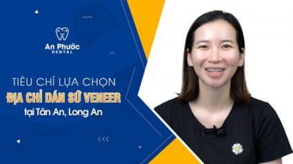 dan-su-veneer-tan-an-long-an