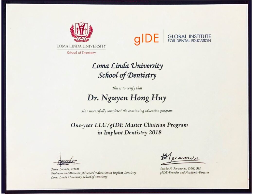 Chứng chỉ Master Implant lâm sàng tại Đại học Loma Linda (Hoa Kỳ) - Bác sĩ Nguyễn Hồng Huy