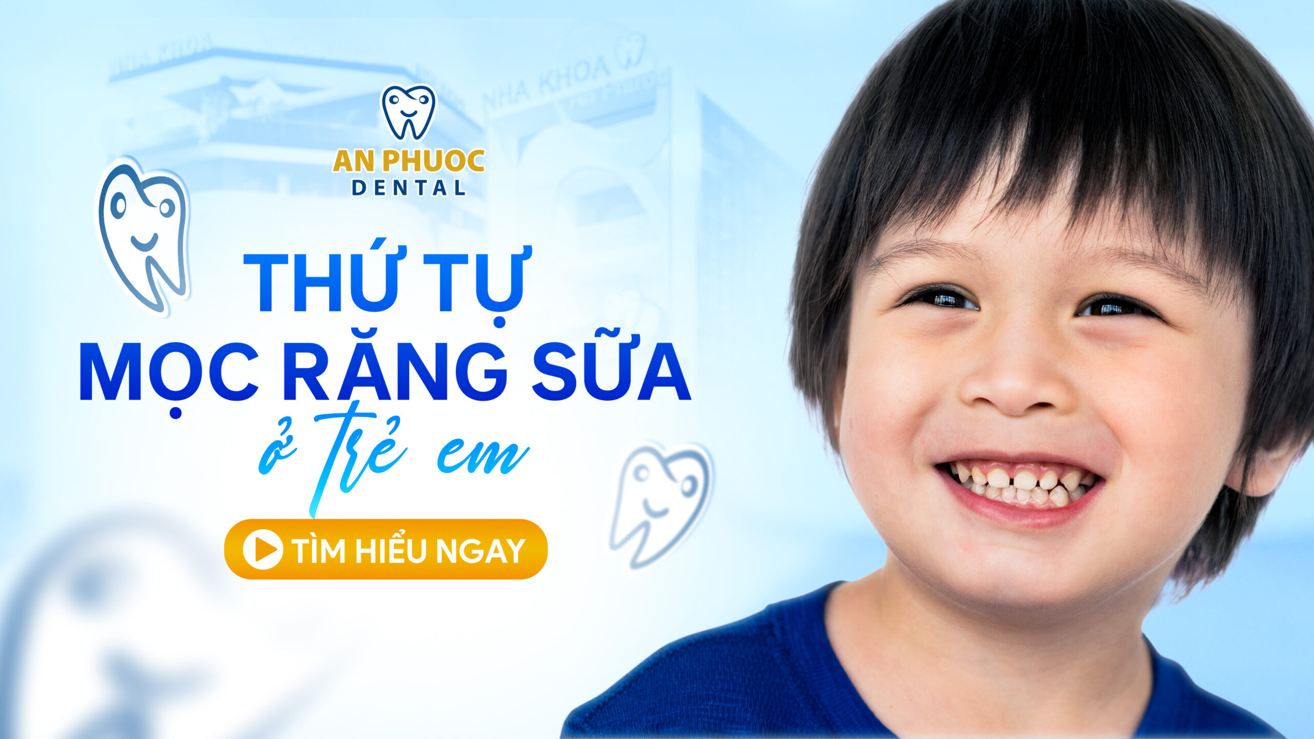 Thứ tự mọc răng sữa ở trẻ em