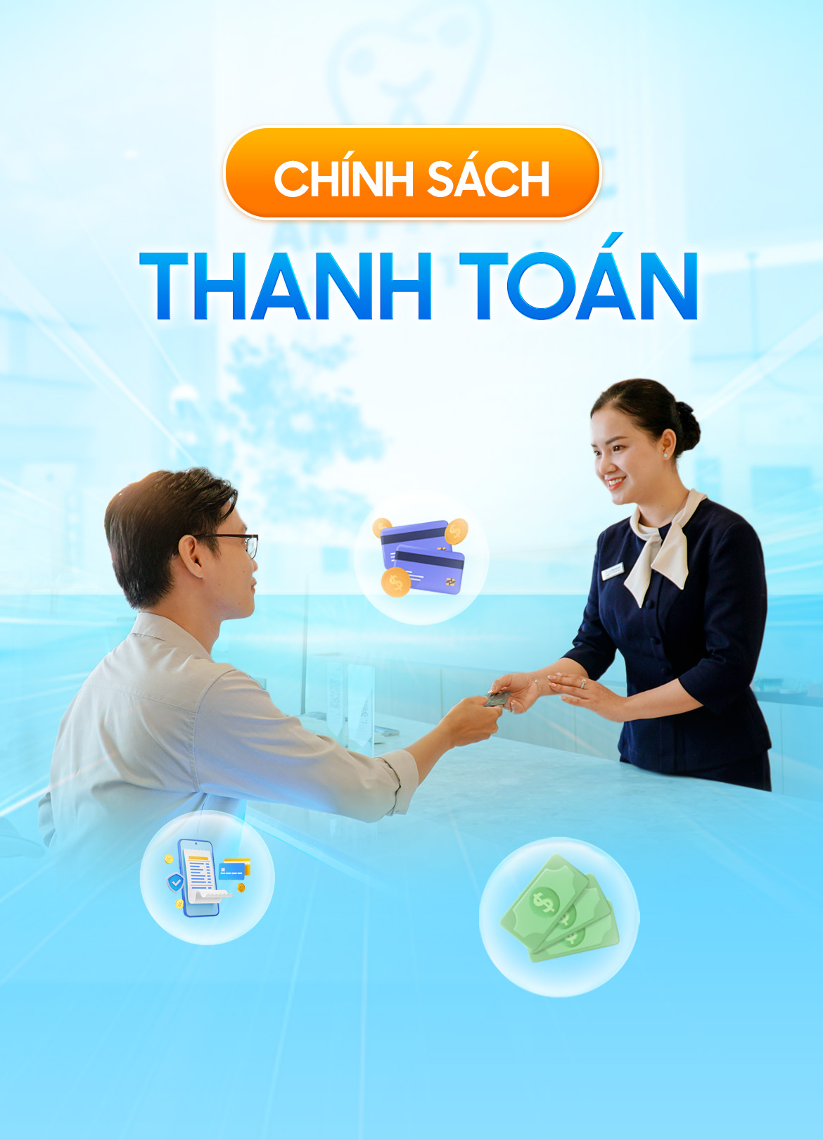Chính sách thanh toán tại Nha khoa An Phước